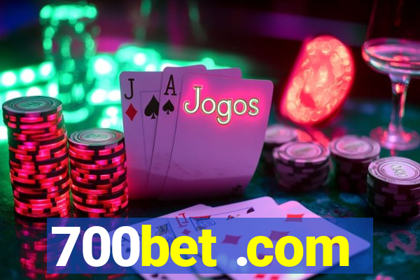 700bet .com